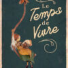 Carte postale * Le temps de vivre... (pa) – Image 3